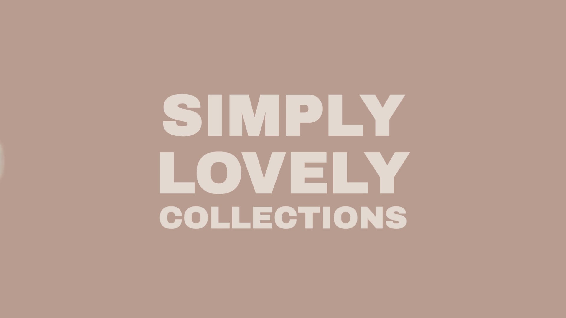 Video homepage Simply Lovely Collections